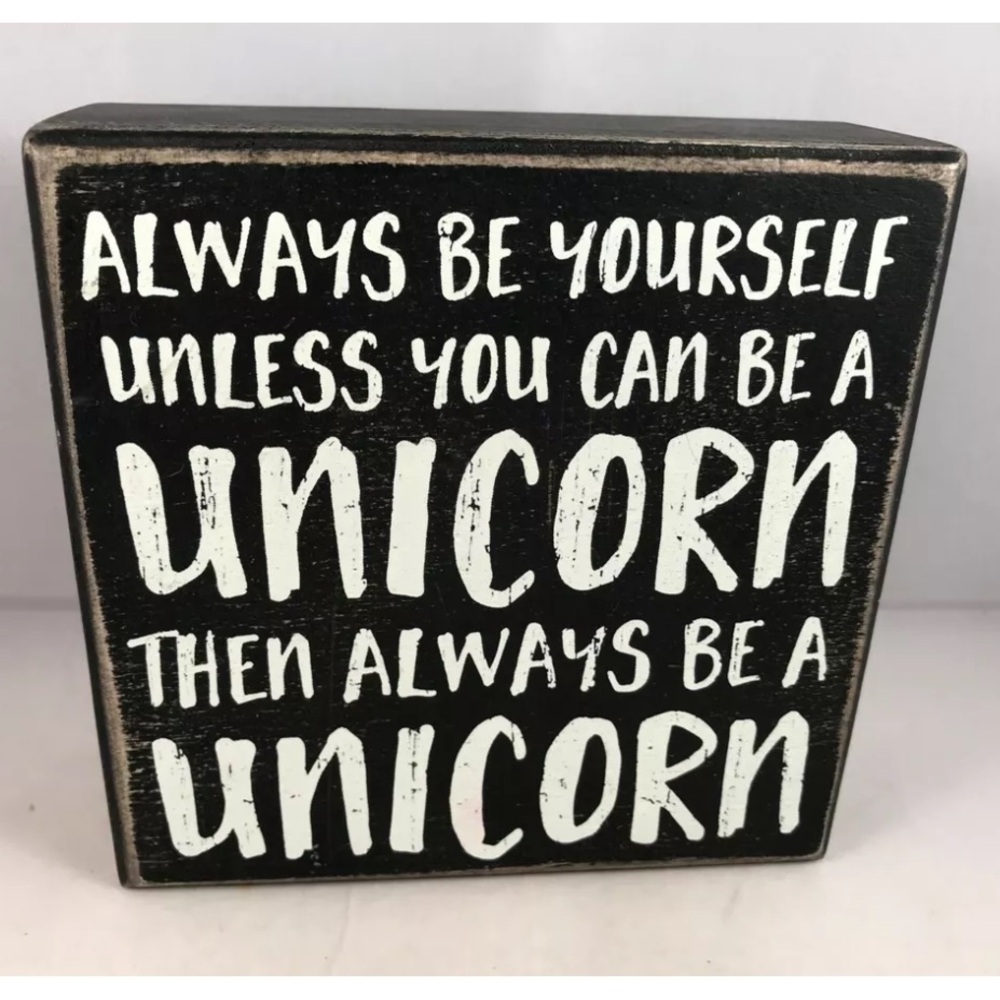 Designs by Kathy Always Be Yourself box sign 5x5
